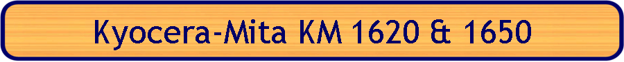 Kyocera-Mita KM 1620 & 1650