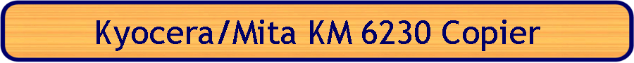 Kyocera/Mita KM 6230 Copier
